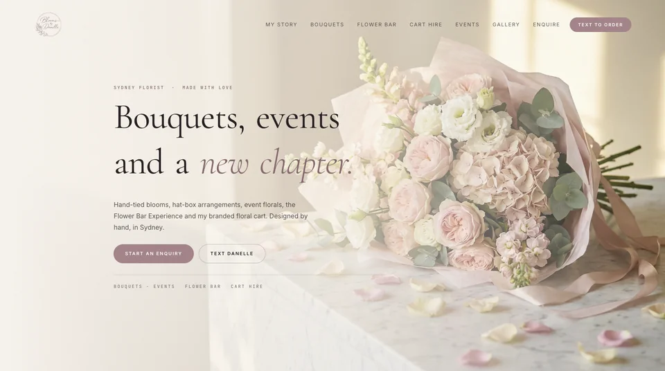 Blooms by Danelle website with its Sydney florist introduction, bouquet photography and Text to Order button